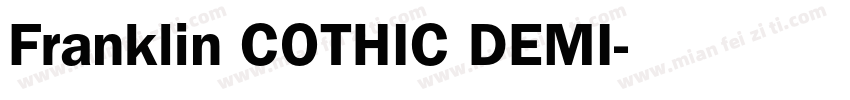 Franklin COTHIC DEMI字体转换
